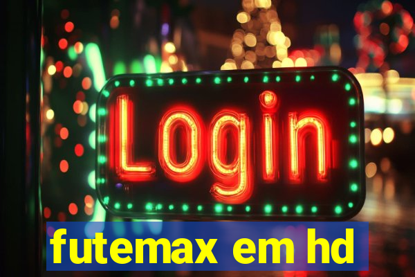 futemax em hd
